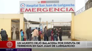 Un muerto y dos heridos tras enfrentamiento en San Juan de Lurigancho. Foto: América Noticias