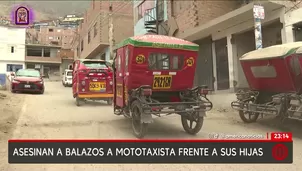 SJL: Asesinan a mototaxista frente a sus hijas. Foto y video: AN