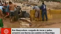 Desborde del río Huaycoloro. Foto y video: América Noticias