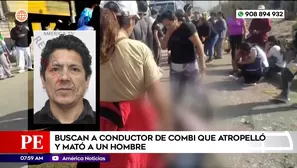 Buscan a conductor de combi que atropelló y mató a hombre en San Juan de Miraflores. Foto y video: América Noticias