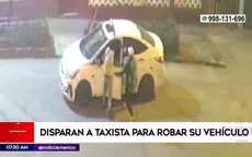 SMP: falsos pasajeros disparan a taxista para robarle su vehículo - Noticias de robo-celulares