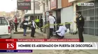 SMP: Hombre fue asesinado a tiros en la puerta de discoteca