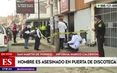 SMP: Hombre fue asesinado a tiros en la puerta de discoteca - Noticias de reconstruccion-crimen