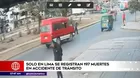 Solo en Lima se registran 197 muertes en accidentes de tránsito