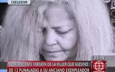Esta es la versión de la mujer que asesinó a puñaladas a un anciano en San Miguel - Noticias de falsa-doctora