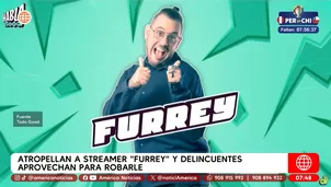 Streamer Furrey fue atropellado y asaltado en La Victoria. Foto y video: América TV