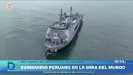 Submarino peruano en la mira del mundo