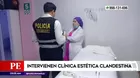 Surco: Enfermera realizaba liposucciones en clínica estética clandestina