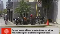 Motociclistas estacionan en zonas prohibidas. Foto: América Noticias