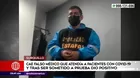 Surquillo: Cae falso médico que atendía a pacientes con COVID-19