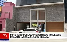 Susana Villarán: Fiscalía incautó dos inmuebles relacionados a la exalcaldesa - Noticias de susana-chafloque