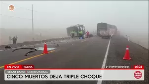 Choque entre dos buses en la Panamericana Sur deja cinco fallecidos en Tacna./ Video: América Noticias