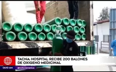 Tacna: Hospital recibe 200 balones de oxígeno medicinal y no se reportan fallecidos por COVID-19 - Noticias de oxigeno