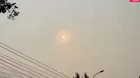 Tarapoto amanece con sol naranja y nublado por incendios forestal