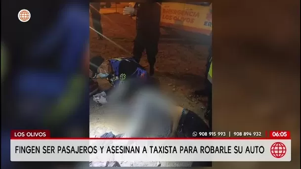 Falsos pasajeros matan a taxista y se llevan su auto en Los Olivos/ América Noticias
