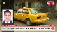 Taxista atropella a un hombre en San Juan de Lurigancho