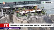 Terraza de restaurante en riesgo de derrumbe en Miraflores