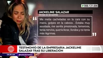 Testimonio de Jackeline Salazar tras su liberación. Foto y video: Unidad de investigación