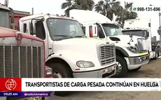 Transportistas de carga pesada continúan en huelga - Noticias de transportistas