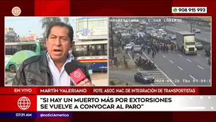 Martín Valeriano, presidente de la Asociación Nacional de Integración de Transportistas. Foto y video: América Noticias