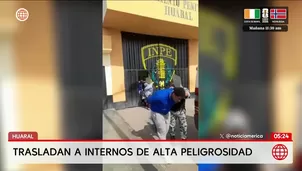 Trasladan a 24 internos de alta peligrosidad del penal de Huaral. Foto y video: América Noticias