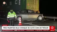 Tres muertos tras choque de auto contra tráiler en Huacho