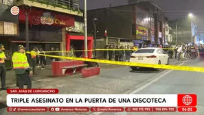 Triple asesinato en discotecas de San Juan de Lurigancho. Foto y video: América Noticias