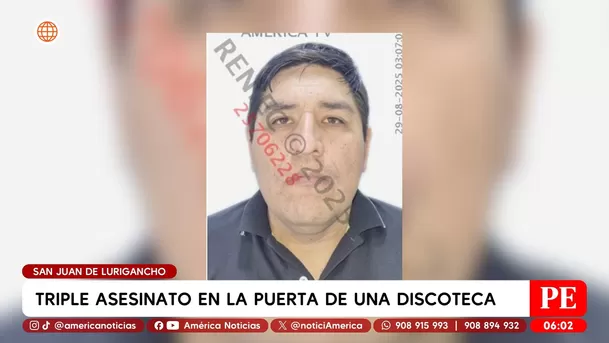 Triple asesinato en discotecas de San Juan de Lurigancho. Foto: América Noticias Triple asesinato en discotecas de San Juan de Lurigancho. Foto: América Noticias