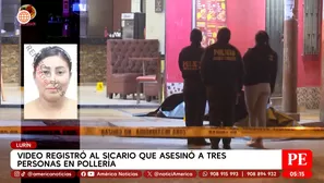 Triple asesinato en pollería de Lurín fue captado en video. Foto y video: América Noticias