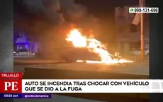 Trujillo: Camioneta se incendió tras chocar con auto que se dio a la fuga - Noticias de incendios