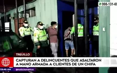 Trujillo: Capturaron a delincuentes que asaltaron a mano armado a clientes de un chifa - Noticias de chifa