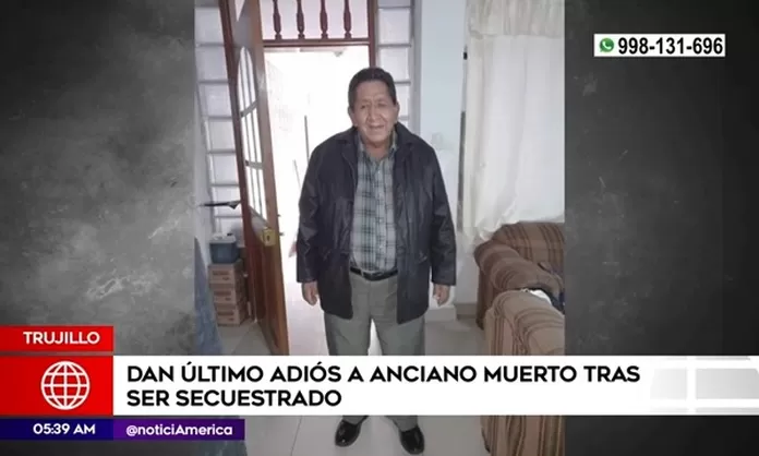 Trujillo Dan último Adiós A Anciano Muerto Tras Ser Secuestrado 9869