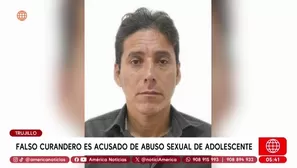 Falso curandero es acusado de abuso sexual de adolescente en Trujillo. Foto y video: América Noticias