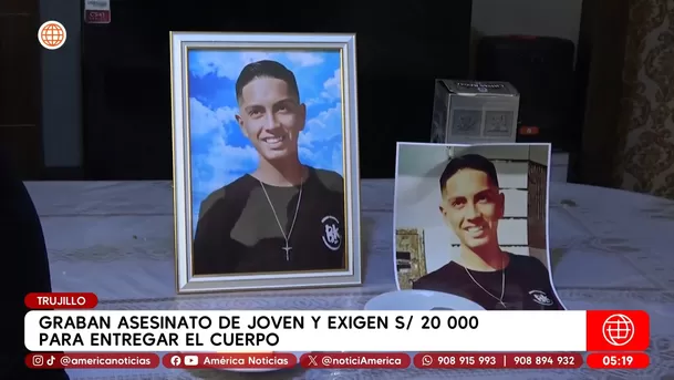 Graban asesinato de joven y piden S/ 20 mil por su cuerpo en Trujillo. Foto: América Noticias