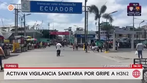 Tumbes activa vigilancia por alerta de gripe A H3N2 en frontera. Foto y video: América Noticias