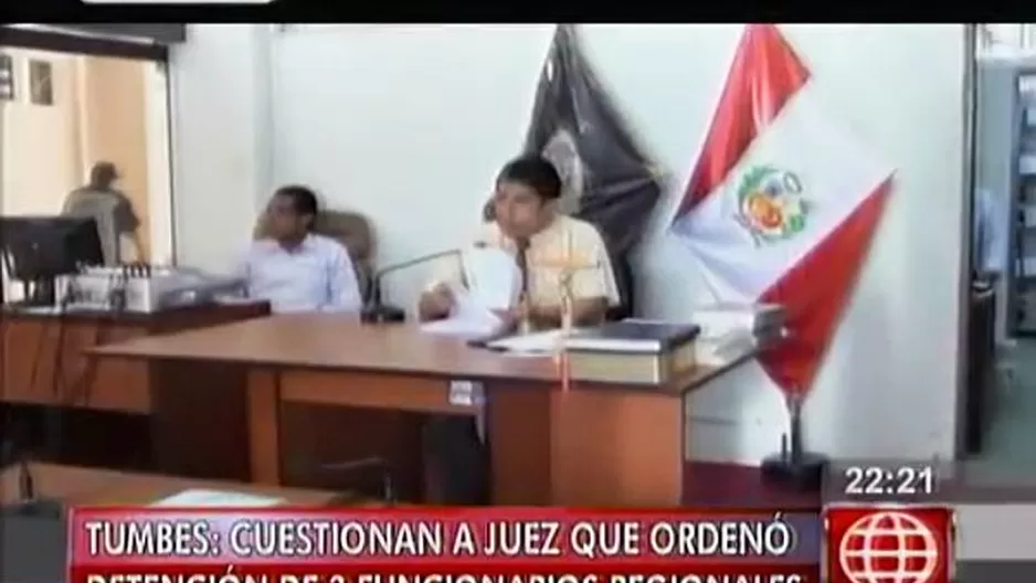 Tumbes: juez que liberó a cuestionados funcionarios tendría vínculos con el Gobierno Regional