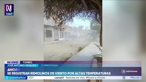 Tumbes registra torbellinos de viento por inusual calor. Foto: Canal N