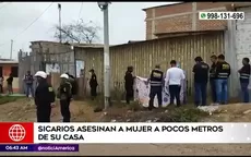 Tumbes: Sicarios asesinan a mujer a pocos metros de su casa - Noticias de sicaria