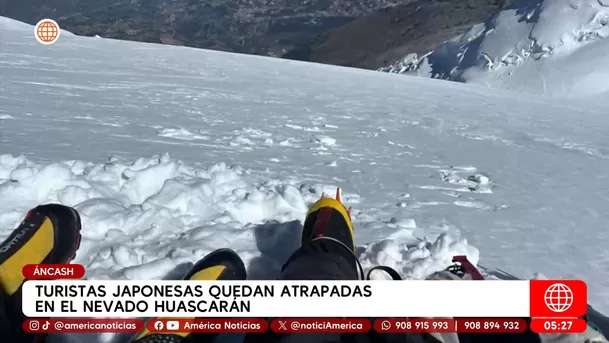 Turistas japonesas quedan atrapadas en el nevado Huacarán en Áncash. Foto: América Noticias