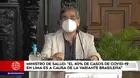 Ugarte: "El 40 % de casos de COVID-19 en Lima son producidos por variante brasileña"