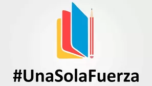 #UnaSolaFuerza por la Educación​