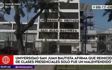 Universidad San Juan Bautista afirma que reinicio de clases presenciales fue un malentendido - Noticias de sunedu