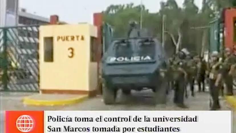 Universidad San Marcos: 300 policías retomaron control de la sede estudiantil