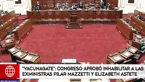 VacunaGate: Congreso aprobó la inhabilitación de las exministras Elizabeth Astete y Pilar Mazzetti. Foto: El Comercio