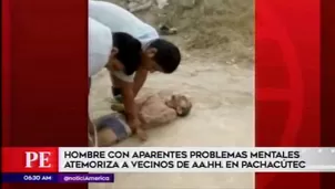 Hombre con problemas mentales. América Noticias