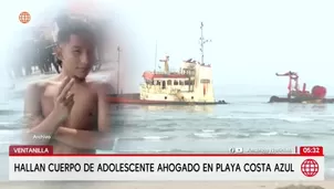 Hallan cuerpo de adolescente que desapareció en playa Costa Azul de Ventanilla. Foto y video: América Noticias