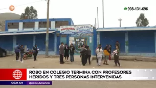 Robo en colegio de Ventanilla. Foto y video: América Noticias