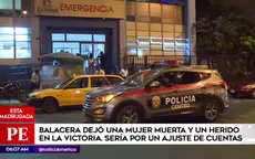 La Victoria: asesinan a mujer y hieren a un hombre en la avenida Manco Cápac - Noticias de manco-capac