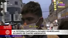 La Victoria: Capturan a ciudadano extranjero acusado de homicidio