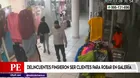 La Victoria: Delincuentes fingieron ser clientes para robar en galería